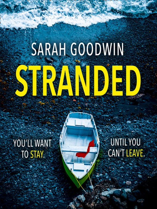 Title details for Stranded by Sarah Goodwin - Available